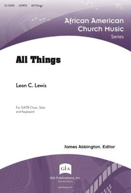 Leon C. Lewis: All Things