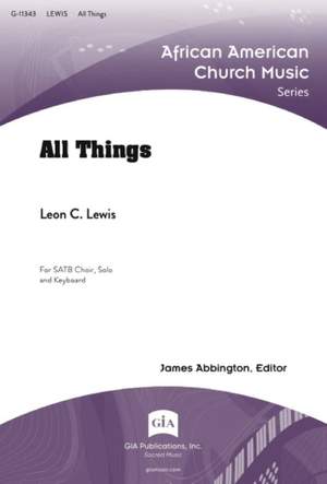Leon C. Lewis: All Things