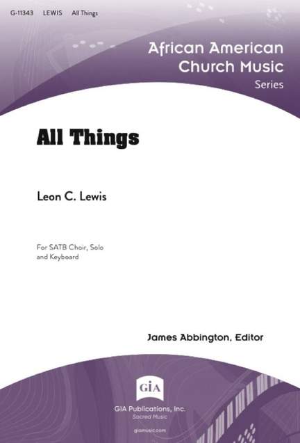 Leon C. Lewis: All Things
