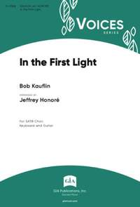 Bob Kauflin: In the First Light