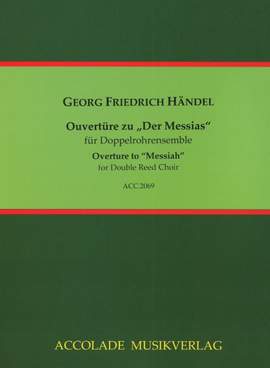 Handel, G F: Ouvertüre zu "Der Messias"