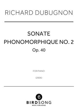 Richard Dubugnon: Sonate Phonomorphique No.2