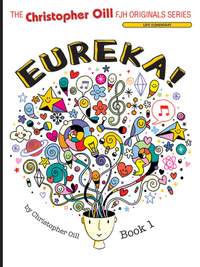 Oill, Christopher: Eureka! Book 1 (piano)