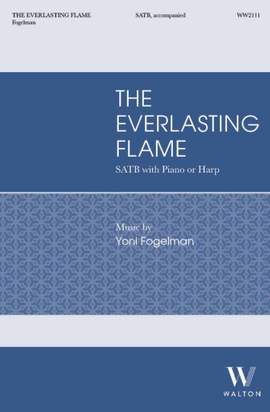 Yoni Fogelman: The Everlasting Flame