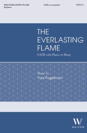 Yoni Fogelman: The Everlasting Flame