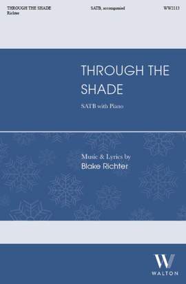 Blake Richter: Though the Shade