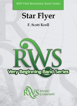 Kroll, F. Scott: Star Flyer (c/b score)