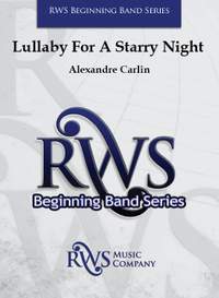 Carlin, Alexandre: Lullaby For A Starry Night (c/b score)