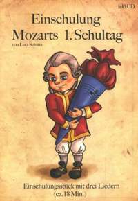 Schäfer, L: Einschulung – Mozarts 1. Schultag