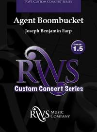 Earp, Joseph Benjamin: Agent Boombucket (c/b score)