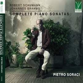 Schumann, Brahms: Complete Piano Sonatas
