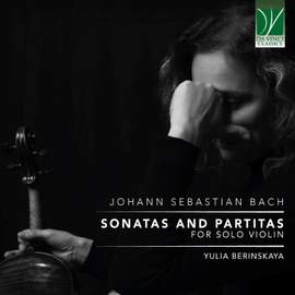 Johann Sebastian Bach: Sonatas and Partitas for Solo Violin