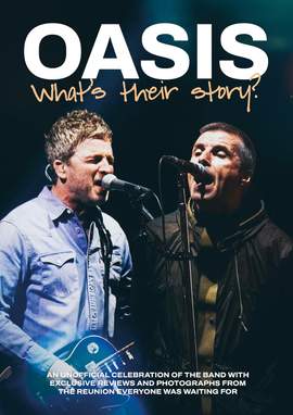 Oasis: What's Their Story