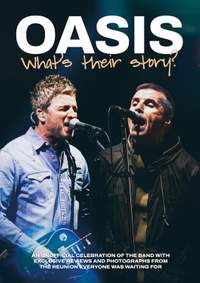 Oasis: What's Their Story