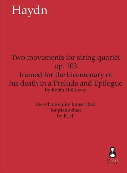 Joseph Haydn: String Quartets Op. 103
