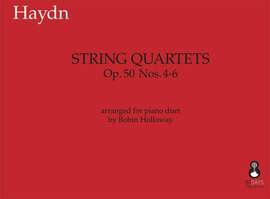 Joseph Haydn: String Quartets Op. 50 4-6