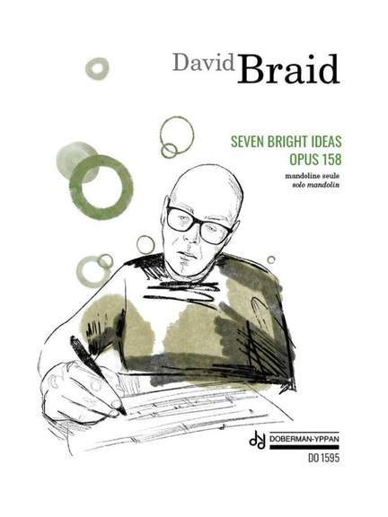 David Braid: Seven Bright Ideas, Op. 158