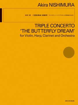 Nishimura, A: Triple Concerto: 'The Butterfly Dream'