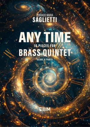 Corrado Maria Saglietti: Any Time