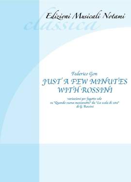 Federico Gon: Just A Few Minutes With Rossini