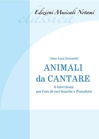 Gian-Luca Zoccatelli: Animali Da Cantare