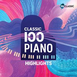 Classic 100: Piano – Highlights