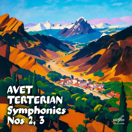 Terterian: Symphonies Nos. 2, 3