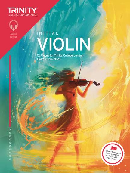 Trinity: Violin Exam Pieces from 2025: Initial