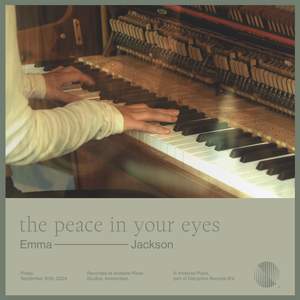 the peace in your eyes