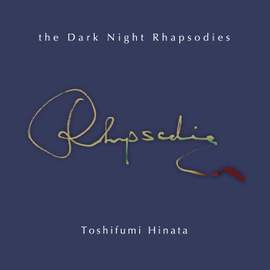 The Dark Night Rhapsodies