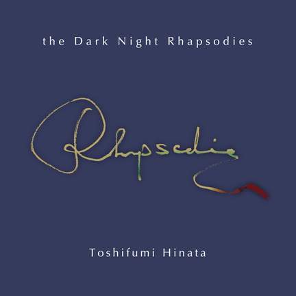 The Dark Night Rhapsodies