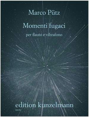 Pütz, M: Momenti fugaci