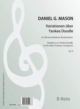 Mason, D G: Variationen über Yankee Doodle op. 6