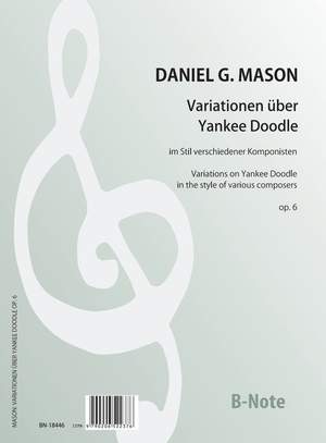 Mason, D G: Variationen über Yankee Doodle op. 6