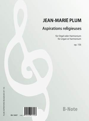 Plum, J: Aspirations religieuses op. 156