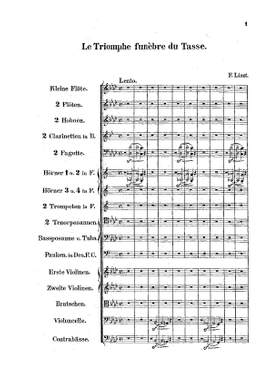 Liszt, Franz: Le triomphe funèbre du Tasse pour orchestre (Epilogue to Tasso: Lamento E Trionfo, Symphonic Poem No. 2)