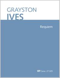 Ives, Grayston: Requiem