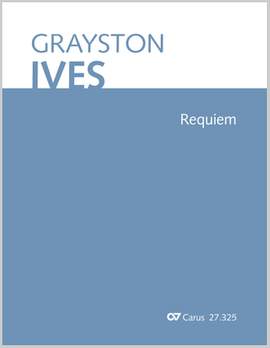 Ives, Grayston: Requiem