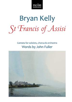 Bryan Kelly: St. Francis of Assisi