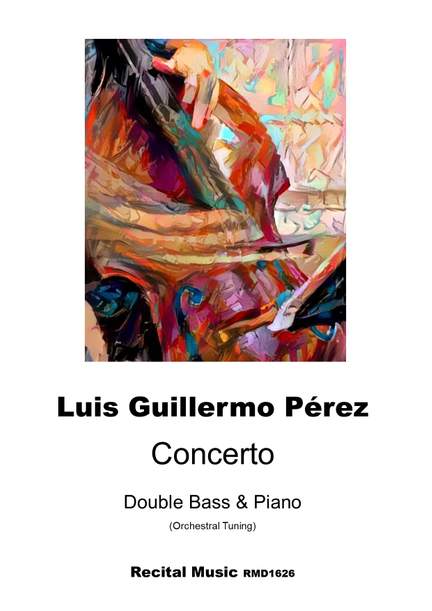 Luis Guillermo Perez: Concerto