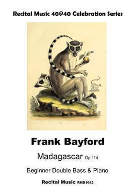 Frank Bayford: Madagascar Op.114