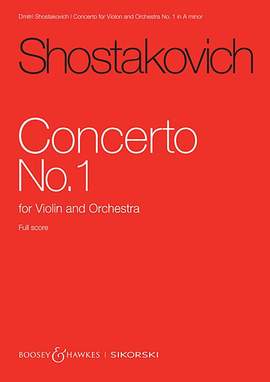 Shostakovich, D: Concerto No. 1 for Violin and Orchestra A minor op. 77