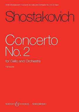 Shostakovich, D: Concerto No. 2 for Cello and Orchestra G major op. 126