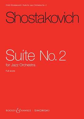 Shostakovich, D: Suite No. 2 for Jazz Orchestra