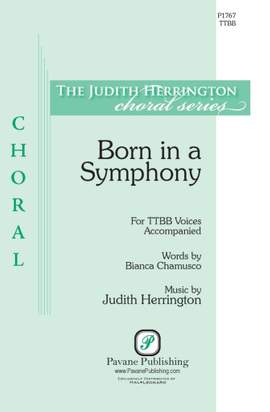 Judith Herrington: Born in a Symphony