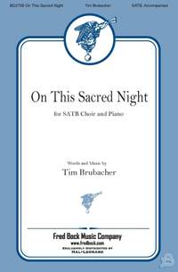 Tim Brubacher: On This Sacred Night