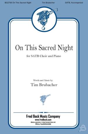 Tim Brubacher: On This Sacred Night