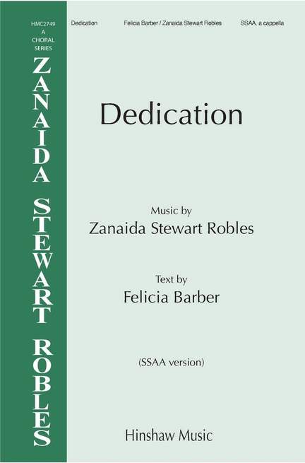 Zanaida Stewart Robles: Dedication