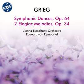 Grieg: Symphonic Dances, Op. 64 & 2 Elegiac Melodies, Op. 34