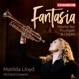 Fantasia: Works For Trumpet & Organ